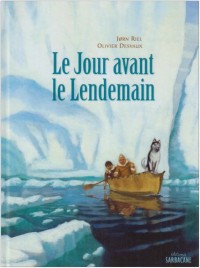 Le Jour avant le Lendemain