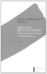 Malaise de l'occident : Vers une révolution conservatrice ?