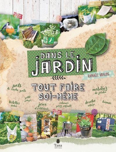 Je fais tout moi-même au jardin