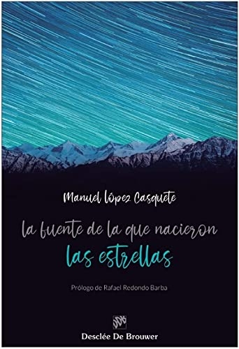 La fuente de la que nacieron las estrellas