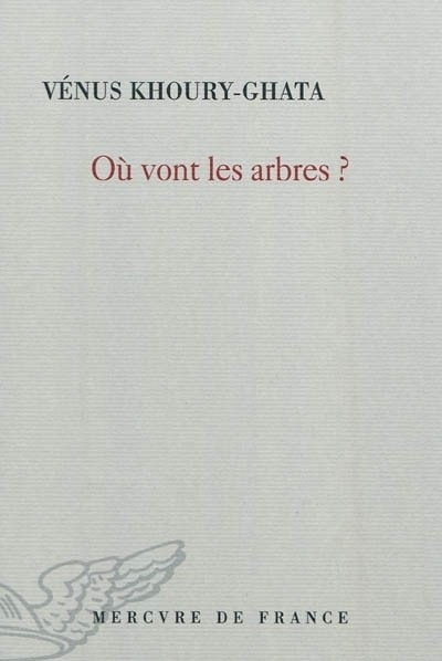 Où vont les arbres ?