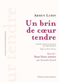 Un brin de cœur tendre