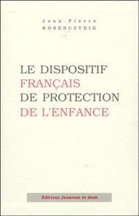 Le dispositif français de protection de l'enfance