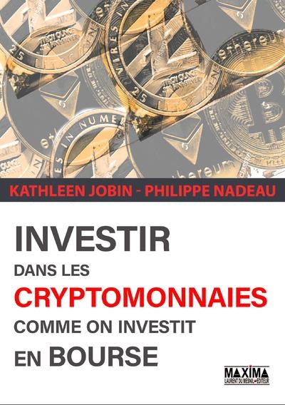 Investir dans les cryptomonnaies