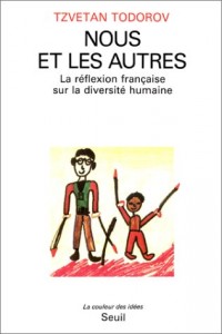 Nous et les autres : La réflexion française sur la diversité humaine