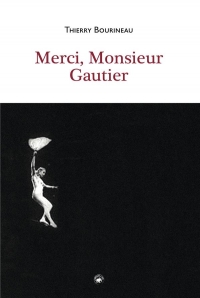 Merci, Monsieur Gautier
