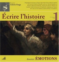 Ecrire l'histoire, N° 1 : Emotions