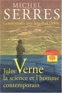 Jules Verne : La science et l'homme contemporain
