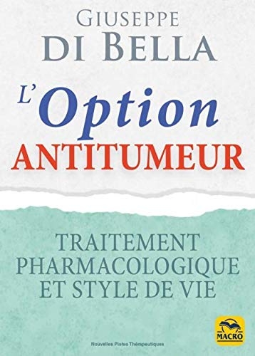 L'option anti-tumeur: Traitement pharmacologique et style de vie