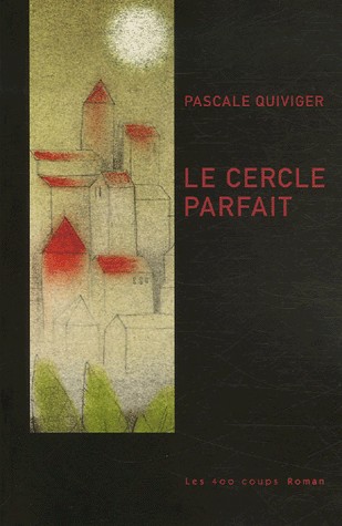 Le Cercle parfait