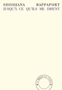 Jusqu'a ce qu'ils me disent - lectures 2015-2020