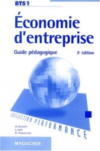 Performance : Économie d'entreprise, BTS 1ère année (guide pédagogique)