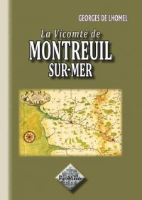 La Vicomté de Montreuil-sur-mer