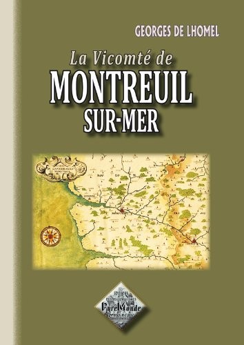 La Vicomté de Montreuil-sur-mer