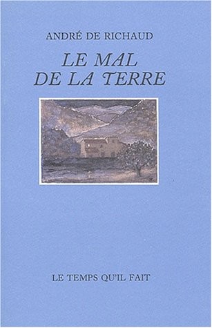 Le Mal de la terre [9782868530172]