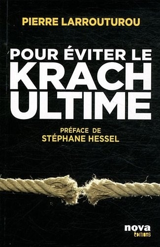 Pour eviter le Krach ultime - Pierre Larrouturou