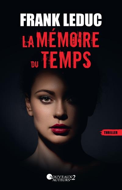 La mémoire du temps