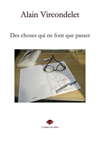 Des choses qui ne font que passer: 2022