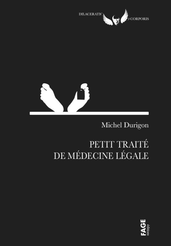 Petit traité de médecine légale