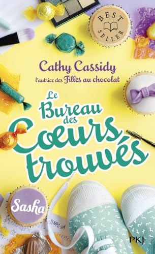 Le bureau des coeurs trouvés - tome 03 : Sasha Melody