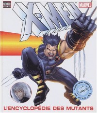 L'encyclopédie des mutants X-Men