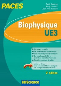 Biophysique - UE3 PACES - Manuel, cours + QCM corrigés