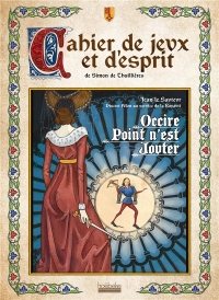 LE CAHIER DE JEUX ET D'ESPRIT DE SIMON DE THUILLIERES