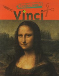 Créer avec Léonard de Vinci