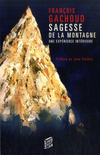 Sagesse de la montagne : Une expérience intérieure