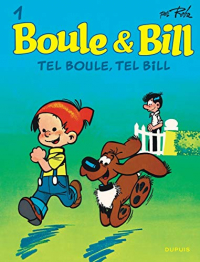 Boule & Bill, Tome 1 : Tel Boule, tel Bill