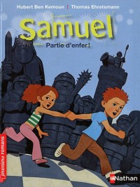 Samuel, partie d'enfer ! - Roman Fantastique - De 7 à 11 ans