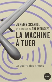 La machine à tuer : La guerre des drones
