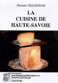 La cuisine de Haute-Savoie