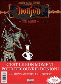 Donjon Zénith : Pack en 3 volumes : Tome 1, Coeur de canard ; Tome 2, Le roi de la bagarre ; Tome 3, La Princesse des barbares