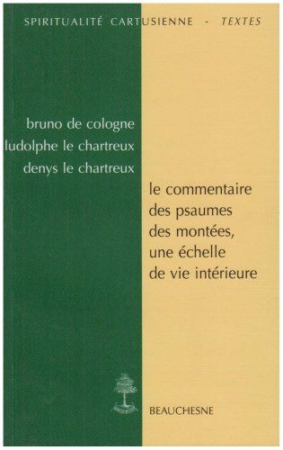 Le commentaire des Psaumes des montées : Une échelle de vie intérieure