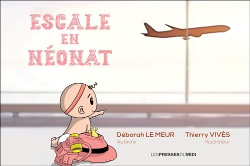 Escale en néonat