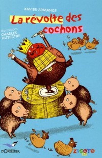 La Révolte des cochons