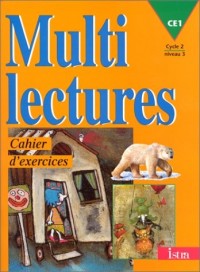 Multilectures, CE1, cycle 2, niveau 3. Cahier d'exercices