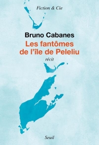Les Fantômes de l'île de Peleliu: Récit