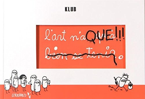 L'art n'a qu'à bien se tenir