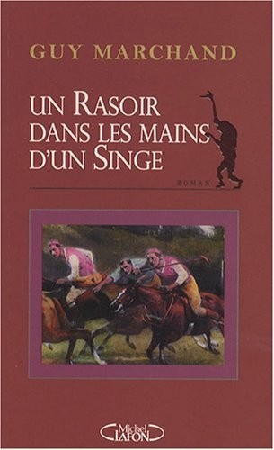 UN RASOIR DANS LES MAINS D'UN SINGE