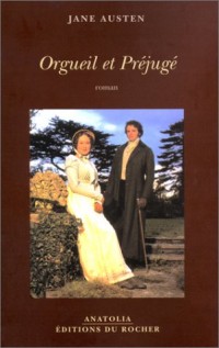 Orgueil et Préjugés [9782268040257]