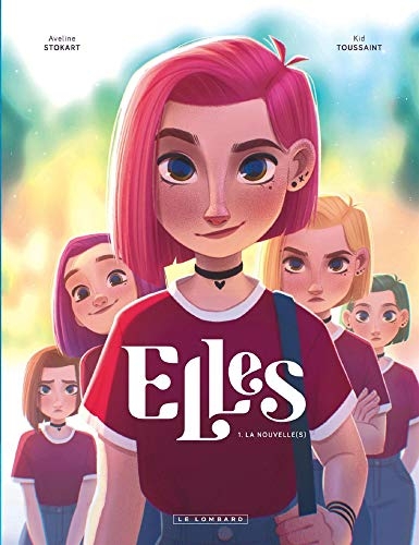 Elles - Tome 1 - La nouvelle(s)