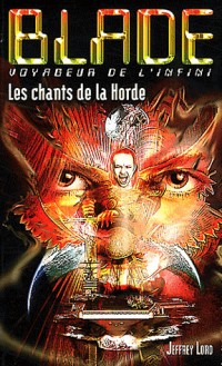 Blade 199 : Les chants de la Horde