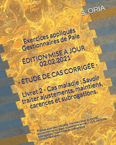 Exercices appliqués gestionnaire de paie - Étude de cas corrigée