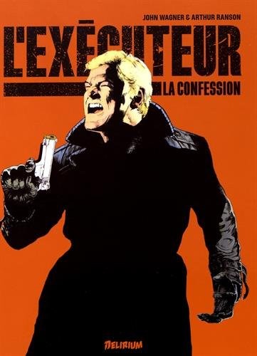 L'exécuteur, Tome 2 : La confession