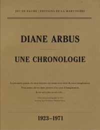 Diane Arbus : Une chronologie