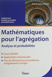 Mathématiques pour l'agrégation : Analyse et probabilités