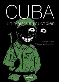 Cuba, un régime au quotidien