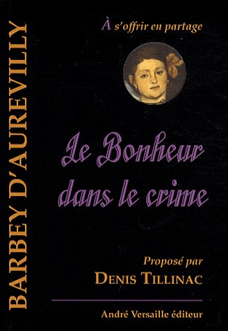 Le Bonheur dans le crime